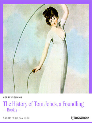 cover image of The History of Tom Jones, a Foundling--Book 2 (Unabridged)